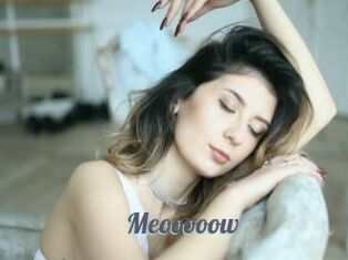 Meooooow