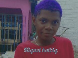 Miguel_hotbig