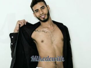 Mikedewith
