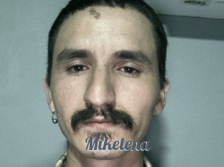 Miketena