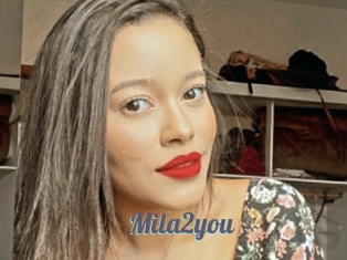 Mila2you