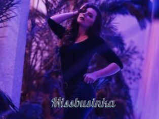 Missbusinka