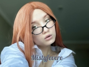 Mistyfevere