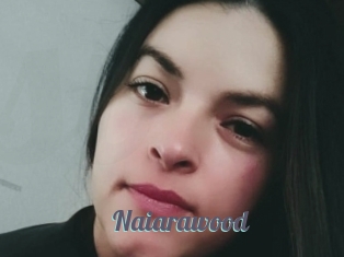 Naiarawood