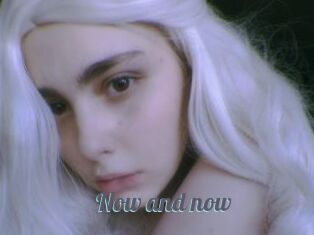 Now_and_now