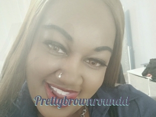 Prettybrownroundd