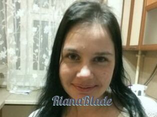 RianaBlade