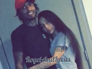 RoyelAndLucus