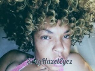 SexyHazelEyez