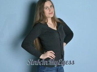 SinkInMyEyess