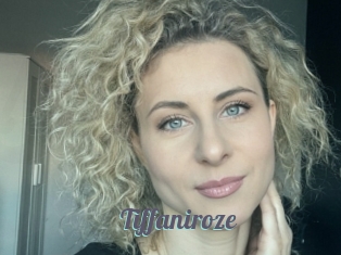 Tiffaniroze