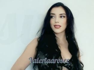 Valeriaarosee