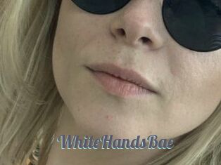 WhiteHandsBae