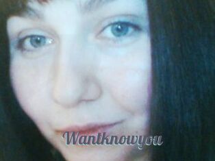 Wantknowyou