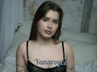 Yanaroyce