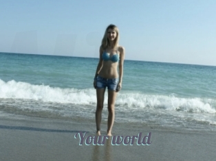Your_world