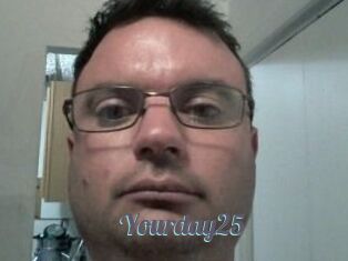 Yourday25